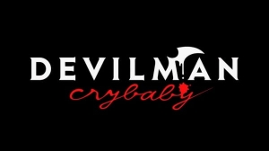 Devilman: Crybaby – Digest Eizou